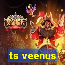 ts veenus